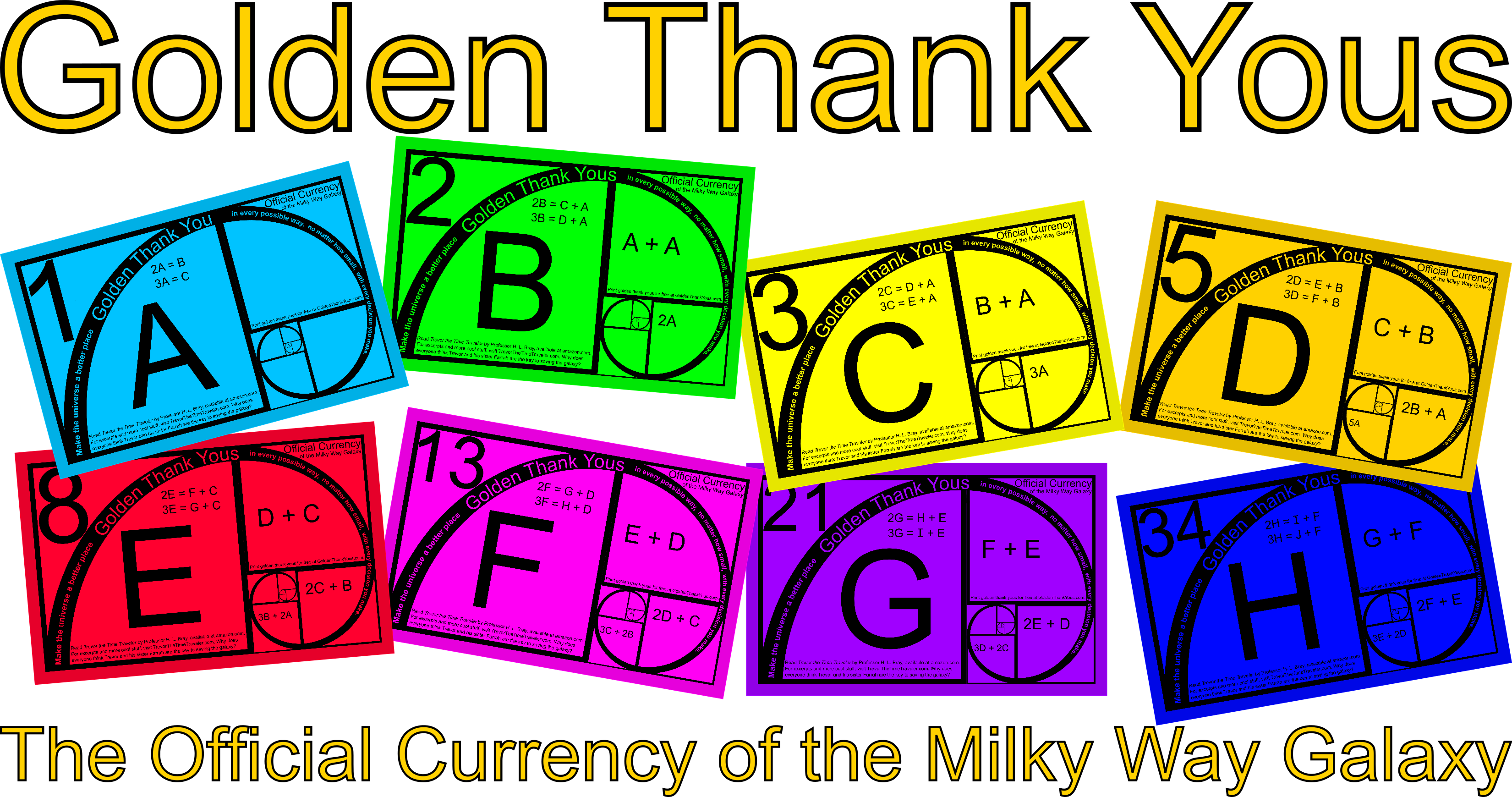 Golden Thank Yous: The Official Currency of the Milky Way Galaxy