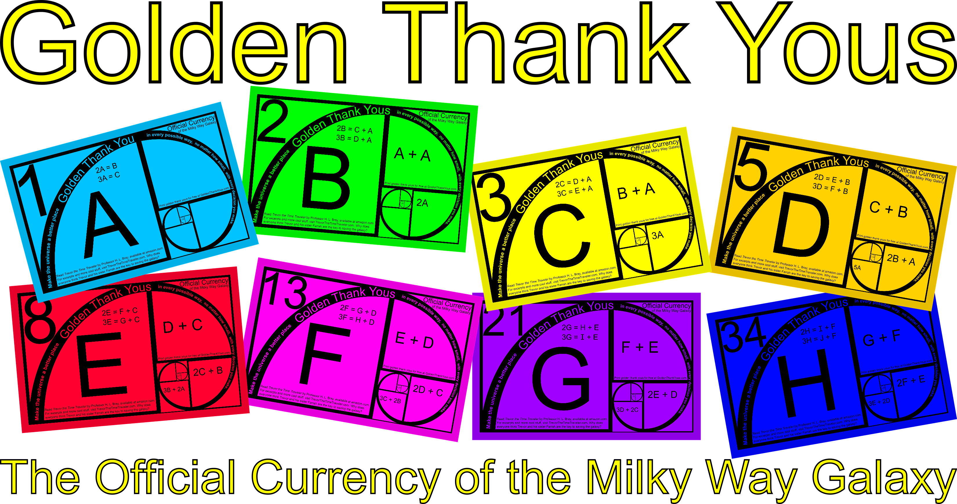 Golden Thank Yous: The Official Currency of the Milky Way Galaxy